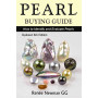 Pearl Buying Guide di Renee Newman / 6° Edizione